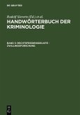 Handwörterbuch der Kriminologie 3. Rechtsfriedensdelikte - Zwillingsforschung (eBook, PDF)