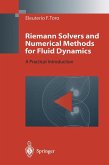 Riemann Solvers and Numerical Methods for Fluid Dynamics (eBook, PDF)