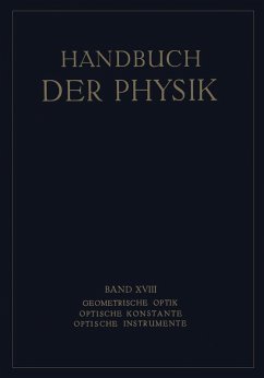 Geometrische Optik. Optische Konstante. Optische Instrumente (eBook, PDF) - Boegehold, H.; Eppenstein, O.; Hartinger, H.; Jentzsch, F.; Kessler, H.; Löwe, F.; Merté, W.; Rohr, M. Von; Konen, H.