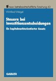 Steuern bei Investitionsentscheidungen (eBook, PDF)