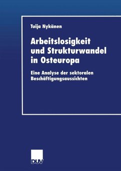 Arbeitslosigkeit und Strukturwandel in Osteuropa (eBook, PDF) - Nykänen, Tuija