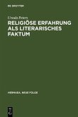Religiöse Erfahrung als literarisches Faktum (eBook, PDF)