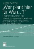 "Wer plant hier für Wen...?" (eBook, PDF)