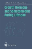 Growth Hormone and Somatomedins during Lifespan (eBook, PDF)