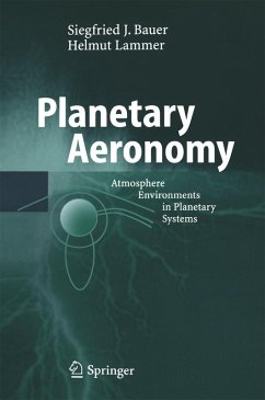 Planetary Aeronomy (eBook, PDF) - Bauer, Siegfried; Lammer, Helmut