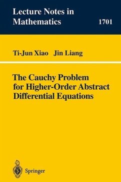 The Cauchy Problem for Higher Order Abstract Differential Equations (eBook, PDF) - Xiao, Ti-Jun; Liang, Jin