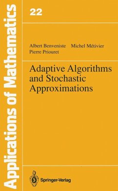 Adaptive Algorithms and Stochastic Approximations (eBook, PDF) - Benveniste, Albert; Metivier, Michel; Priouret, Pierre
