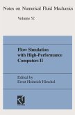 Flow Simulation with High-Performance Computers II (eBook, PDF)