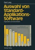 Auswahl von Standard-Applikations-Software (eBook, PDF) Auswahl von Standard-Applikations-Software (eBook, PDF)