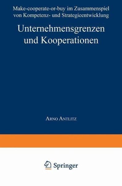 Unternehmensgrenzen und Kooperationen (eBook, PDF) Unternehmensgrenzen und Kooperationen (eBook, PDF)