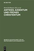 Antikes Judentum und Frühes Christentum (eBook, PDF)