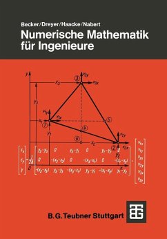 Numerische Mathematik für Ingenieure (eBook, PDF) - Becker, Jürgen; Dreyer, Hans-Joachim; Haacke, Wolfhart; Nabert, Rudolf