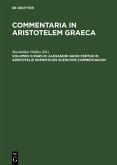 Commentaria in Aristotelem Graeca - Alexandri quod fertur in Aristotelis sophisticos elenchos commentarium (eBook, PDF)