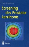 Screening des Prostatakarzinoms (eBook, PDF)