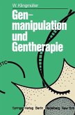 Genmanipulation und Gentherapie (eBook, PDF)