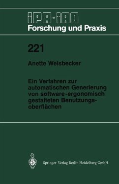 Ein Verfahren zur automatischen Generierung von software-ergonomisch gestalteten Benutzungsoberflächen (eBook, PDF) - Weisbecker, Anette