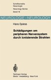Schädigungen am peripheren Nervensystem durch ionisierende Strahlen (eBook, PDF)