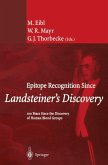 Epitope Recognition Since Landsteiner's Discovery (eBook, PDF)