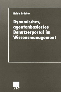 Cover Dynamisches, agentenbasiertes Benutzerportal im Wissensmanagement (eBook, PDF)