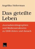 Das geteilte Leben (eBook, PDF)