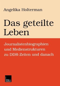 Das geteilte Leben (eBook, PDF) - Holterman, Angelika