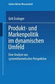 Produkt- und Markenpolitik im dynamischen Umfeld (eBook, PDF)