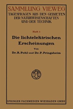 Die Lichtelektrischen Erscheinungen (eBook, PDF) - Pohl, Robert Wichard