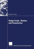 Hedge Fonds, Banken und Finanzkrisen (eBook, PDF)