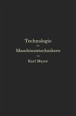 Die Technologie des Maschinentechnikers (eBook, PDF)