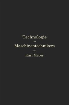 Die Technologie des Maschinentechnikers (eBook, PDF) - Meyer, Karl