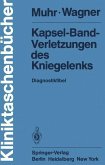 Kapsel-Band-Verletzungen des Kniegelenks (eBook, PDF)