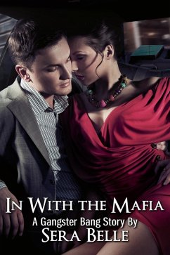 Cover In with the Mafia (Gangster Bang, #1) (eBook, ePUB)