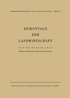 Demontage der Landwirtschaft (eBook, PDF) - Frey, Martin