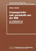 Frauenporträts und -protokolle aus der DDR (eBook, PDF)