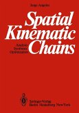 Spatial Kinematic Chains (eBook, PDF) Spatial Kinematic Chains (eBook, PDF)