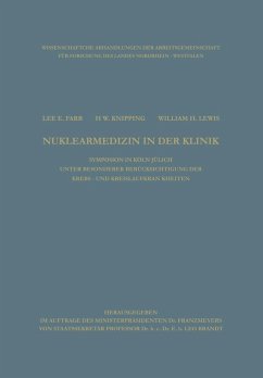 Clinical Aspects of Nuclear Medicine / Nuklearmedizin in der Klinik (eBook, PDF) - Farr, Lee E.