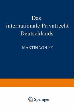 Das internationale Privatrecht Deutschlands (eBook, PDF) - Wolff, Martin