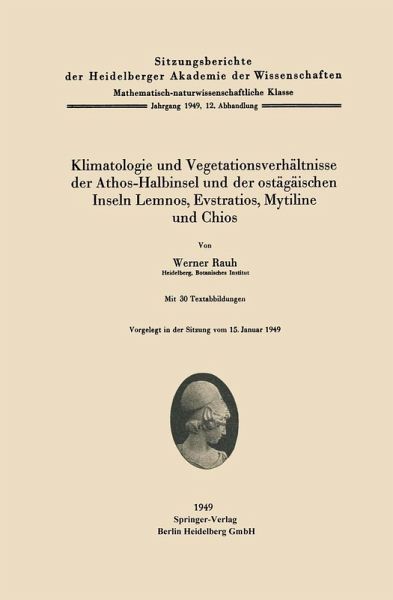 Klimatologie und Vegetationsverhältnisse der Athos-Halbinsel und der ostägäischen Inseln Lemnos, Evstratios, Mytiline und Chios (eBook, PDF) Klimatologie und Vegetationsverhältnisse der Athos-Halbinsel und der ostägäischen Inseln Lemnos, Evstratios, Mytiline und Chios (eBook, PDF)