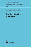 The Subchondral Bone Plate (eBook, PDF)