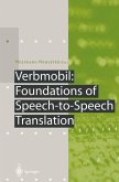 Verbmobil: Foundations of Speech-to-Speech Translation (eBook, PDF)