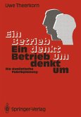 Ein Betrieb denkt um (eBook, PDF)