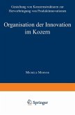 Organisation der Innovation im Konzern (eBook, PDF)