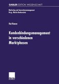 Kundenbindungsmanagement in verschiedenen Marktphasen (eBook, PDF)