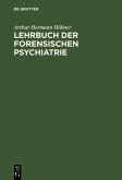 Lehrbuch der forensischen Psychiatrie (eBook, PDF)