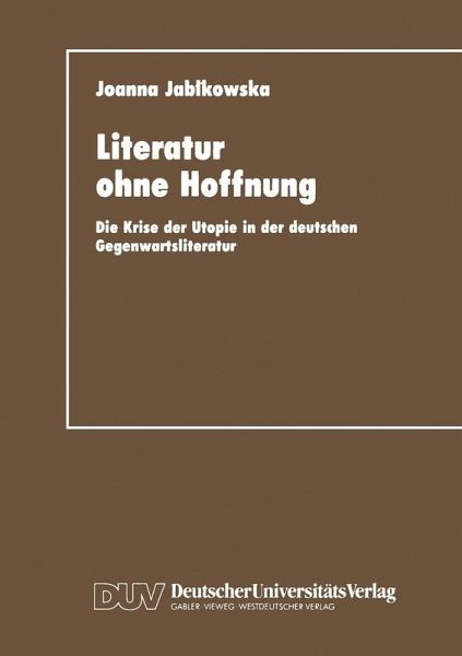 Literatur ohne Hoffnung (eBook, PDF) Literatur ohne Hoffnung (eBook, PDF)