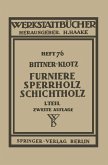 Furniere - Sperrholz Schichtholz (eBook, PDF)
