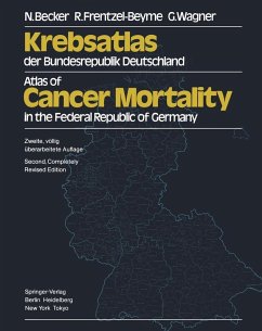 Krebsatlas der Bundesrepublik Deutschland / Atlas of Cancer Mortality in the Federal Republic of Germany (eBook, PDF) - Becker, N.; Frentzel-Beyme, R.; Wagner, G.