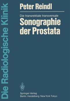 Die transrektale transversale Sonographie der Prostata (eBook, PDF) - Reindl, Peter