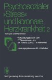 Psychosozialer &quote;Stress&quote; und koronare Herzkrankheit 2 (eBook, PDF)