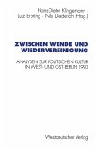 Zwischen Wende und Wiedervereinigung (eBook, PDF)